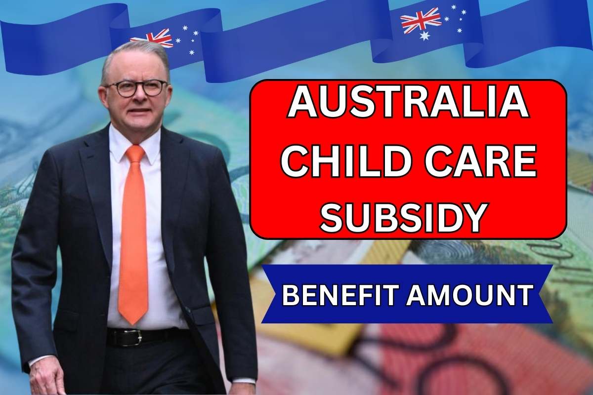 Australia Child Care Subsidy 2025