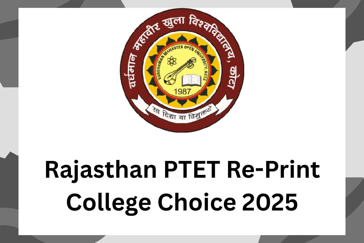 Rajasthan PTET Re-Print College Choice 2025