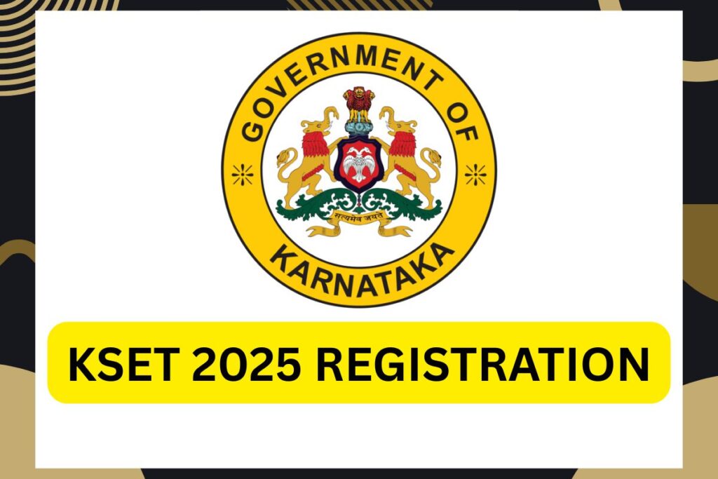 KSET 2025 Registration: Online Form, Last Date To Apply